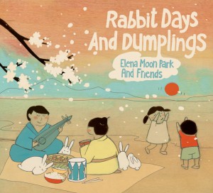 rabbit days and dumplings - elena moon park